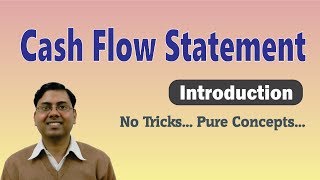 1 Cash Flow Statement  Introduction and Basic Concept [upl. by Rese]