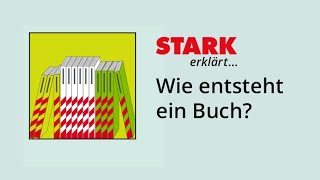 Wie entsteht ein Buch  STARK erklärt [upl. by Sanford]