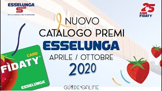 Volantino Catalogo Fidaty Premi Esselunga Aprile Ottobre 2020 [upl. by Nodnas]