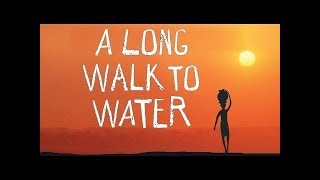 A Long Walk to Water Chapter 13 [upl. by Pavlish436]