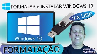 Como FORMATAR e INSTALAR Windows 10 Via USB  FORMATAÇÃO LIMPA [upl. by Kceb279]