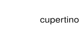 How to pronounce cupertino [upl. by Geoff590]