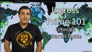 Ingression Ingress Prime 101  The Ultimate Starter Guide [upl. by Ellerred]