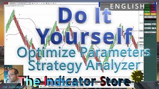 Do It Yourself  Optimize Parameters with Strategy Analyzer for NinjaTrader 8 [upl. by Eiramanig576]