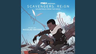 Scavengers Reign Theme [upl. by Llirpa455]