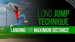 Long Jump Technique  Landing for Maximum Distance [upl. by Viridissa]