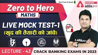 Live Mock Test01  Maths  Adda247 Banking Classes  Lec43 [upl. by Janet]