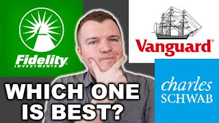 Schwab vs Fidelity vs Vanguard DETAILED REVIEW [upl. by Geiss141]