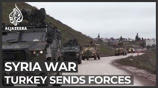 Syria war Turkey sends military reinforcements to Idlib [upl. by Allerus837]