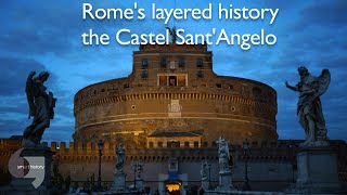 Romes layered history the Castel SantAngelo [upl. by Rohn]