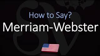 How to Pronounce Merriam Webster CORRECTLY [upl. by Vierno]