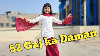 52 Gaj Ka Daman  Full Dance Video Pranjal Dahiya  Renuka Panwar  ABHIGYAA JAIN Choreography [upl. by Avika]