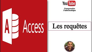 Microsoft Access  Les requêtes [upl. by Yesnek]