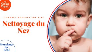 Comment Moucher le Nez de son Bébé Nettoyer le Nez de son Nourrisson Technique pour le Nouveau Né [upl. by Pernell728]