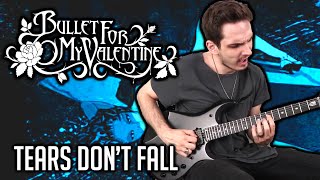 Bullet For My Valentine  Tears Dont Fall  GUITAR COVER 2020  Screen Tabs [upl. by Eloccin]