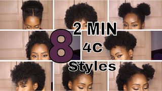 8 SUPER QUICK HAIRSTYLES ON SHORT 4C HAIR [upl. by Forward]