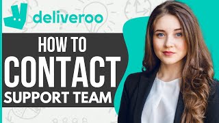 How To Contact Deliveroo Rider Support Team 2024 [upl. by Shaikh]