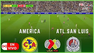 AMERICA VS ATLSAN LUIS EN VIVO  JORNADA 3 LIGA MX CLAUSURA 25  SIMULACIÓN Y PUNTUACIÓN EN VIVO [upl. by Branca741]