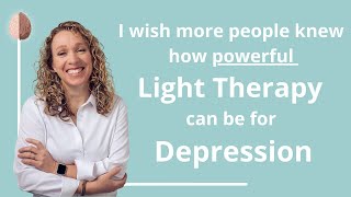 Light Therapy for Depression Natural Treatment for Depression [upl. by Tronna]