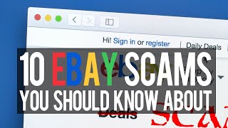 10 eBay SCAMS You Should Know About [upl. by Cassey]