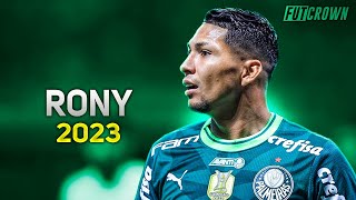 Rony 2023 ● Palmeiras ► Dribles Gols amp Assistências  HD [upl. by Bajaj]