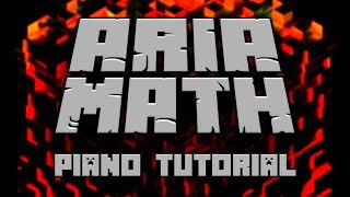 C418  Aria Math from Minecraft  Piano Tutorial [upl. by Landbert43]