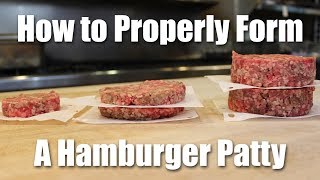 How to Make a Perfect Hamburger Patty From Ground Beef [upl. by Welcy464]