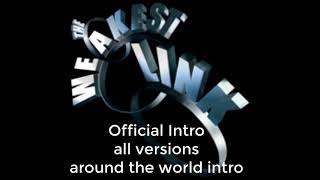 Weakest Link official all around the world intro [upl. by Enirehtacyram]