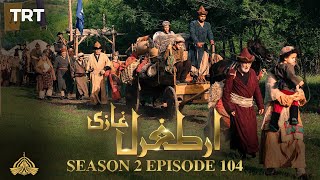 Ertugrul Ghazi Urdu  Episode 104  Season 2 [upl. by Enneite293]