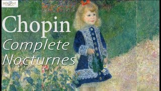 Chopin Complete Nocturnes [upl. by Revlys]