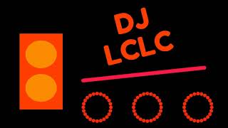 LcLc DJ Lclc Music [upl. by Sandy]