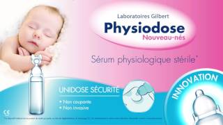 PHYSIODOSE  Sérum physiologique stérile embout nouveaunés [upl. by Kral223]