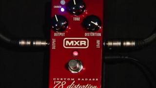 MXR Custom Badass 78 Distortion [upl. by Aikit]