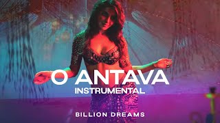 O Antava Full Song Instrumental [upl. by Glynis571]