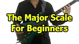 Major Scale For Bass Guitar [upl. by Stanton606]