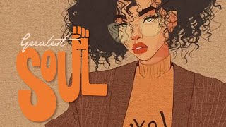 SOUL MUSIC ► Soul RampB Music Greatest Hits  New Playlist 2021 [upl. by Chicoine67]