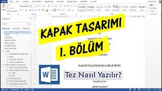 Tez Yazımı 1 Bölüm I Kapak Nasıl Hazırlanır [upl. by Fesoy]