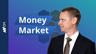 The Money Market Explained [upl. by Shaine]