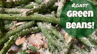 Roast Green Beans Recipe  How to Make Simple Delicious Roasted Green Beans in the Oven [upl. by Fatima]