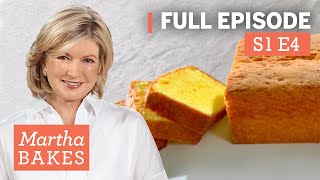 Martha Stewart Makes Pound Cake 3 Ways  Martha Bakes S1E4 quotPound Cakequot [upl. by Adnyc]