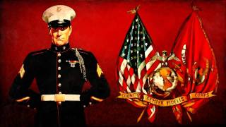 The Marine Corps Hymn March [upl. by Spoor]