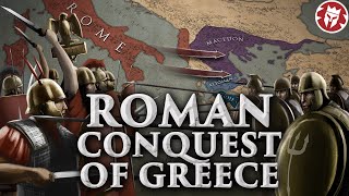 How Rome Conquered Greece  Roman History DOCUMENTARY [upl. by Velasco]