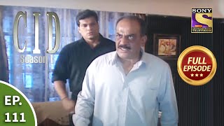 CID सीआईडी Season 1  Episode 111  The Case Of The Dying Statement  Part 1  Full Episode [upl. by Montague]