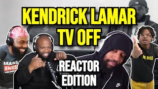 Kendrick Lamar  tv off  REACTION MASHUP [upl. by Adnerb]