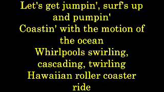 Hawaiian Roller Coaster Ride Lyrics [upl. by Draneb]