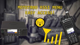 MotoTRBO RSSI View Easy Access [upl. by Shir]