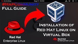 How to Install Redhat Enterprise Linux RHEL 8 on Oracle Virtual Box  Hap Community [upl. by Assenal]