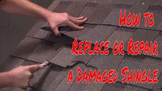 How to Replace or Repair a Damaged Shingle by RoofingIntelligencecom [upl. by Marb658]