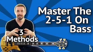 Master The 251 Progression On Bass 3 quotMustKnow Methods [upl. by Ayel]