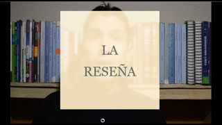 La Reseña  Estructura tipos y características [upl. by Geralda]